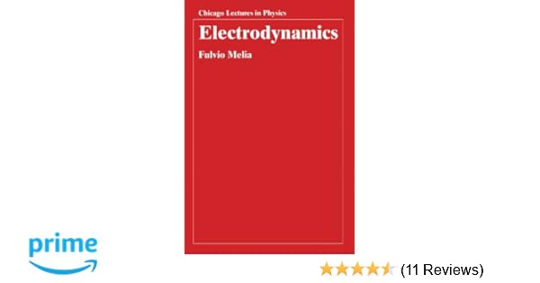 electrodynamics fulvio melia